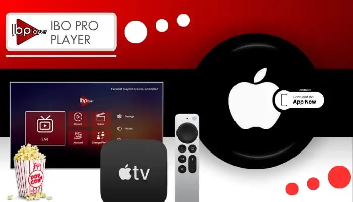 interface application IPTV 4K player Apple TV Android TV 2025